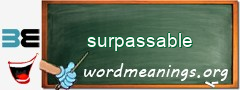 WordMeaning blackboard for surpassable